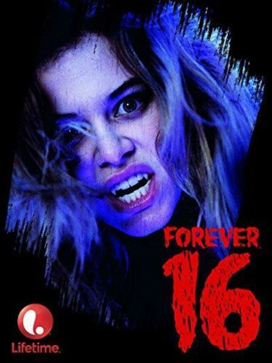 Forever 16 : Kinoposter