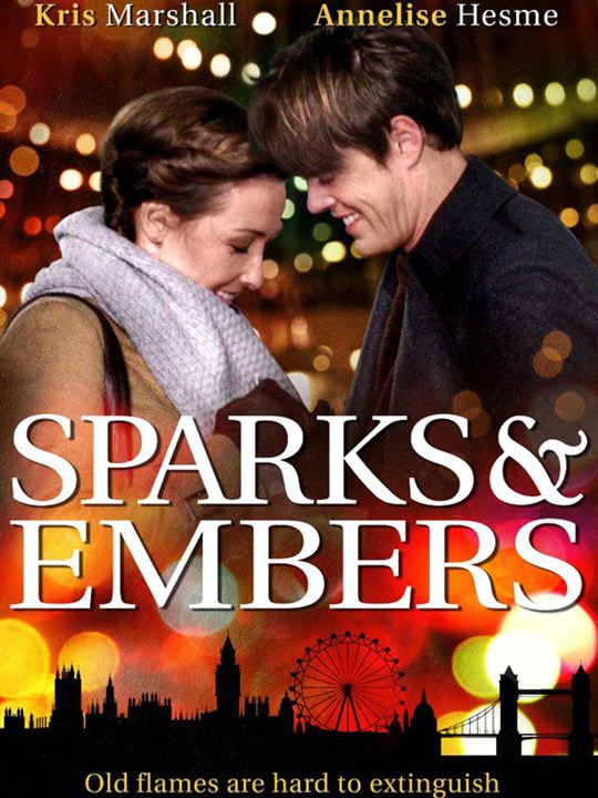 Sparks and Embers : Kinoposter