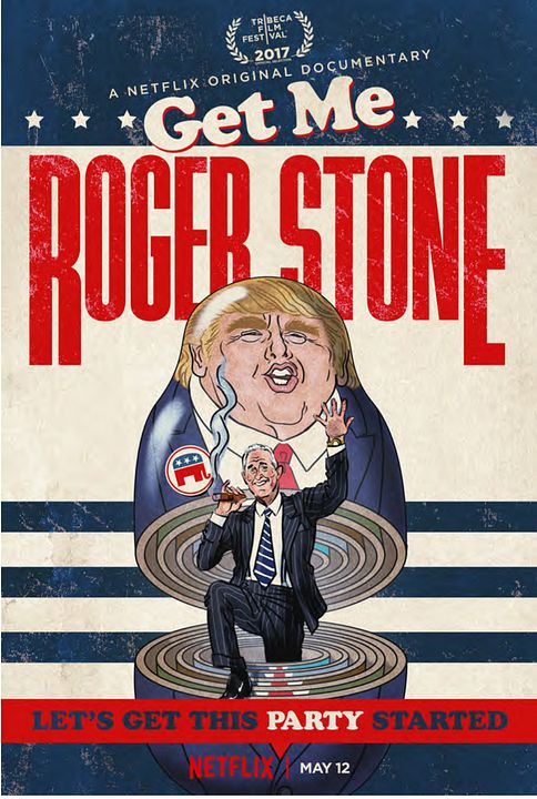 Get Me Roger Stone : Kinoposter