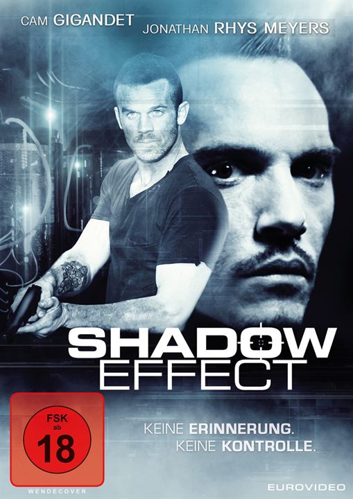 The Shadow Effect - Keine Erinnerung. Keine Kontrolle. : Kinoposter