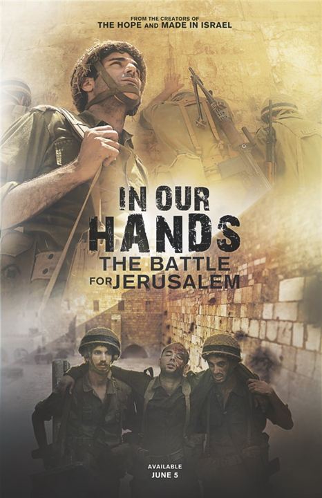 In Our Hands: The Battle for Jerusalem : Kinoposter
