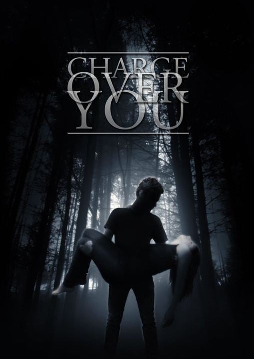 Charge Over You : Kinoposter