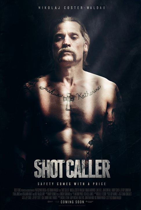 Shot Caller : Kinoposter