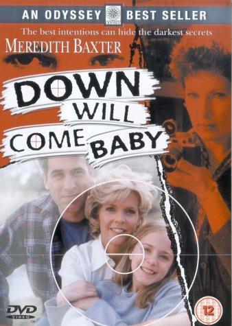 Down Will Come Baby : Kinoposter