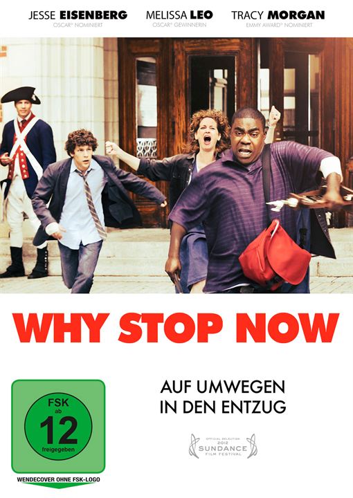 Why Stop Now - Auf Umwegen in den Entzug : Kinoposter