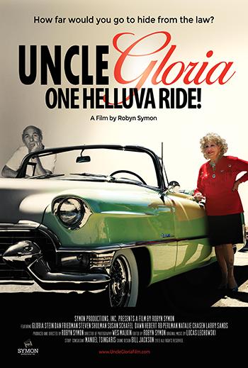 Uncle Gloria: One Helluva Ride! : Kinoposter