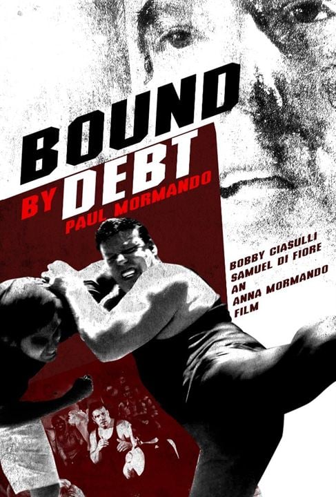 Bound By Debt : Kinoposter