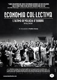 Economia col-lectiva. L'ultima revolució d'Europa : Kinoposter