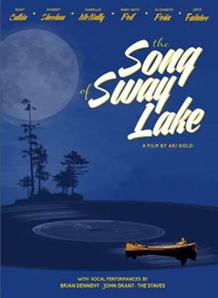 The Song Of Sway Lake : Kinoposter