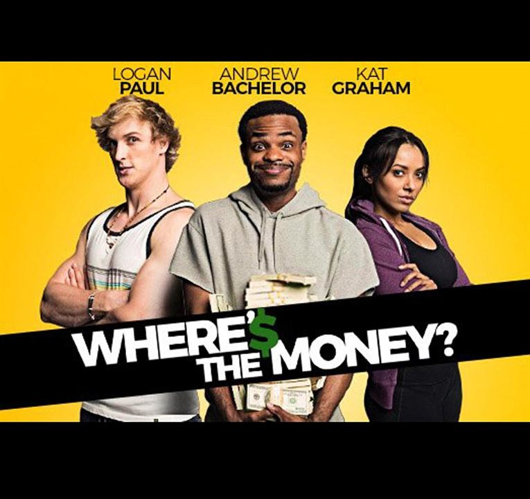 Where’s The Money : Kinoposter