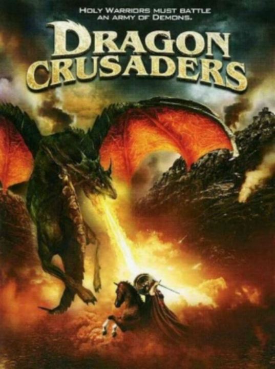 Dragon Crusaders - Im Reich der Kreuzritter und Drachen : Kinoposter