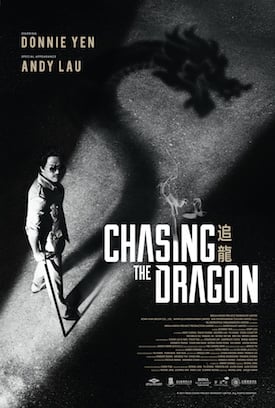 Chasing The Dragon : Kinoposter