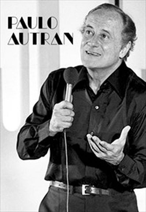 Paulo Autran: O Senhos dos Palcos : Kinoposter