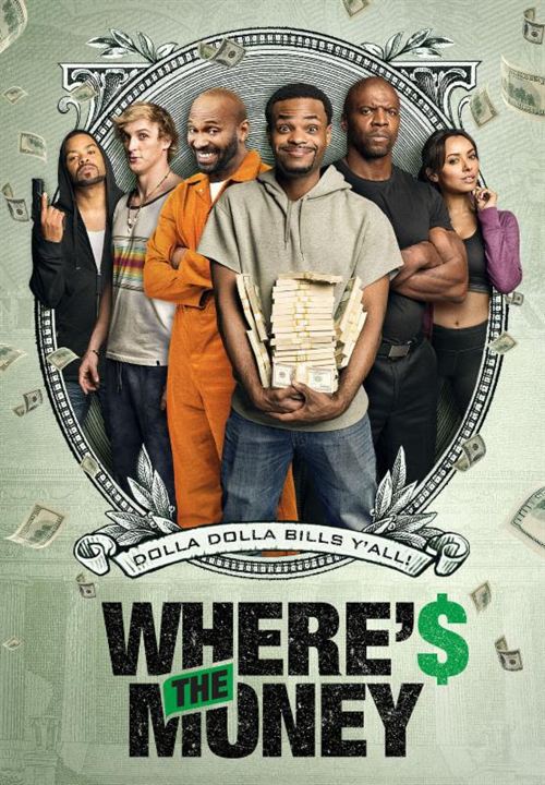 Where’s The Money : Kinoposter