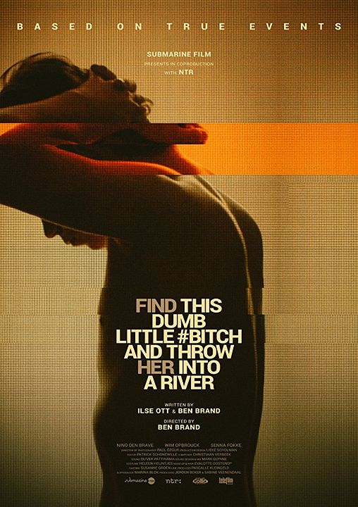 Vind Die Domme Trut En Gooi Haar In De Rivier : Kinoposter