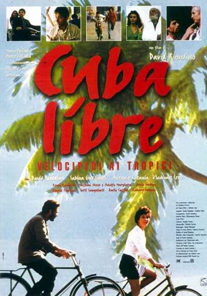 Cuba libre - Velocipedi ai tropici : Kinoposter