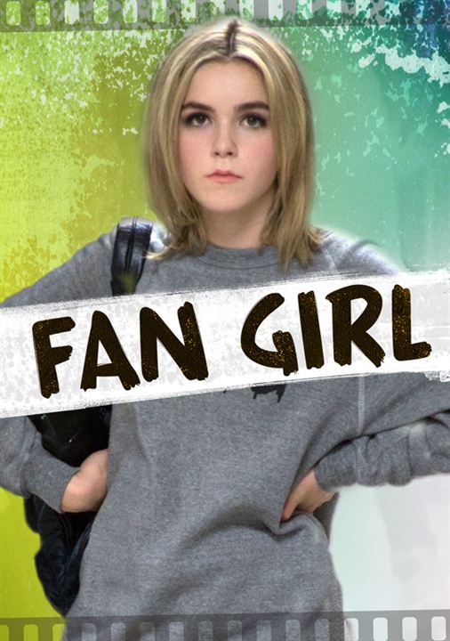 Fan Girl : Kinoposter