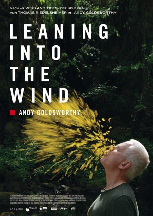 Leaning Into The Wind - Andy Goldsworthy : Kinoposter