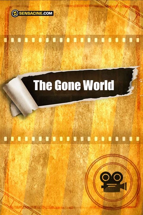 The Gone World : Kinoposter