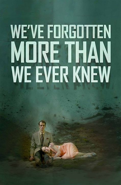 We've Forgotten More Than We Ever Knew : Kinoposter