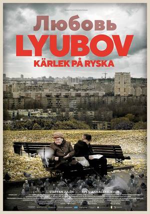 Lyubov - Kärlek på ryska : Kinoposter