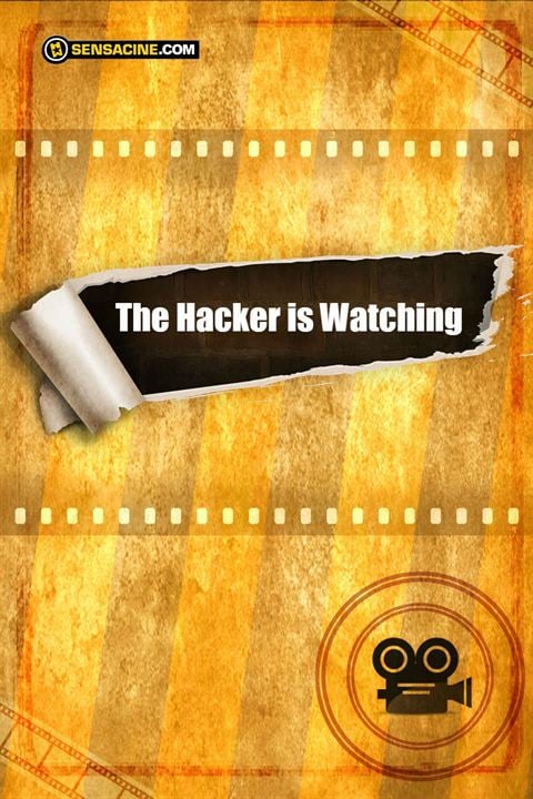 The Hacker is Watching : Kinoposter