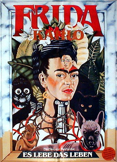 Frida Kahlo - Es lebe das Leben : Kinoposter