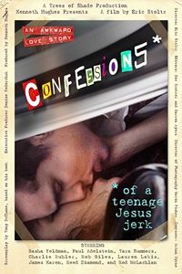Confessions Of A Teenage Jesus Jerk : Kinoposter