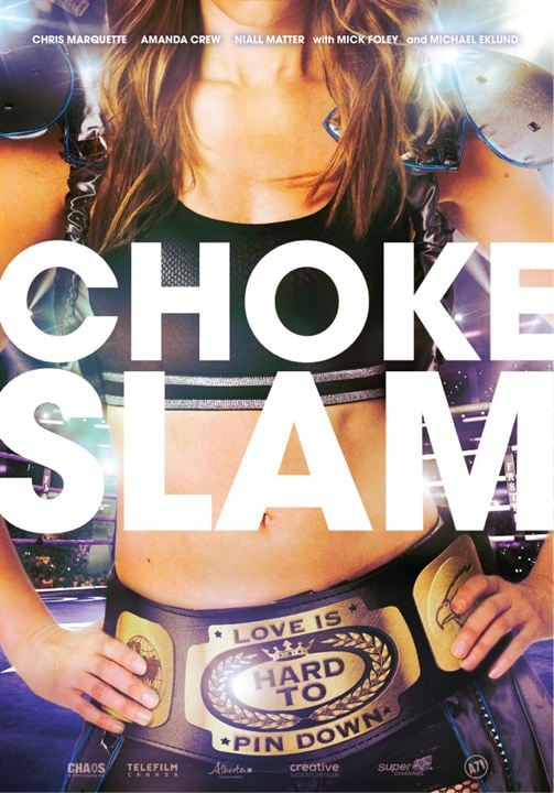 Chokeslam : Kinoposter