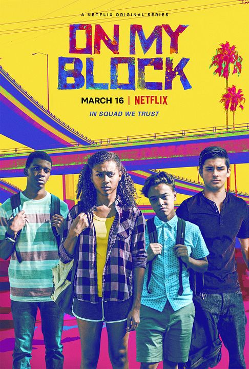 On My Block : Kinoposter