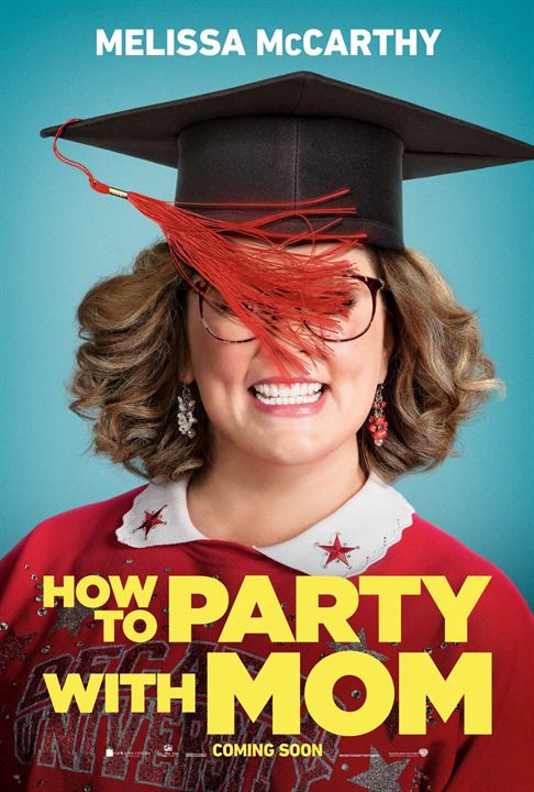 How To Party With Mom : Kinoposter