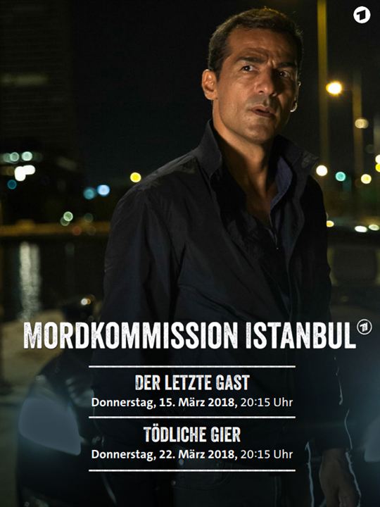 Mordkommission Istanbul - Tödliche Gier : Kinoposter