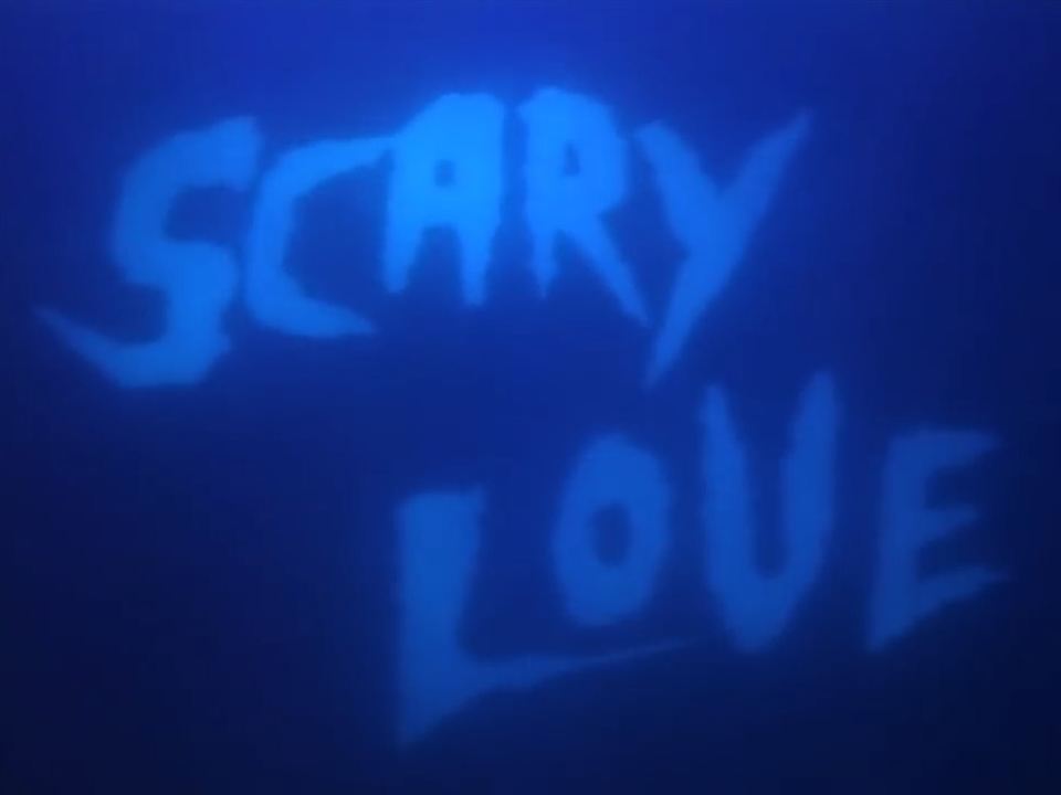 Scary Love : Kinoposter