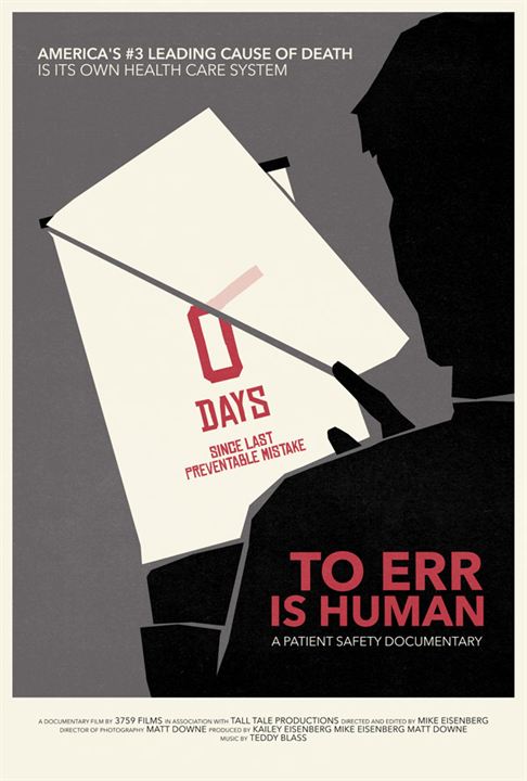 To Err Is Human: A Patient Safety Documentary : Kinoposter