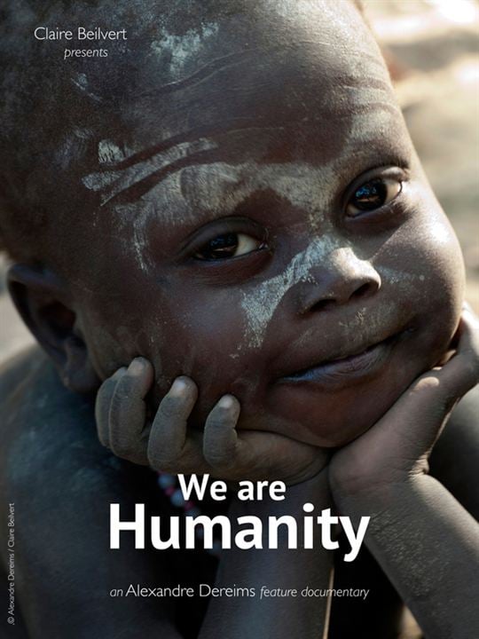 We Are Humanity : Kinoposter