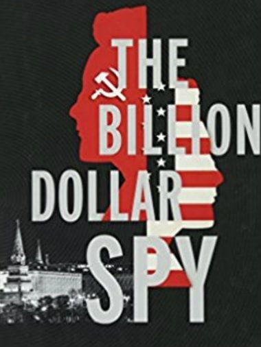 The Billion Dollar Spy : Kinoposter