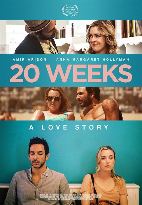 20 Weeks : Kinoposter