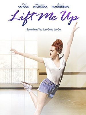 Lift Me Up : Kinoposter