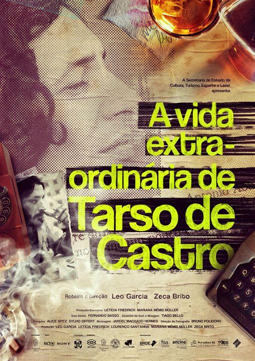 A Vida Extra-ordinária de Tarso de Castro : Kinoposter