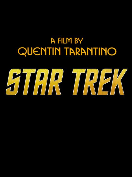 Quentin Tarantinos Star Trek : Kinoposter