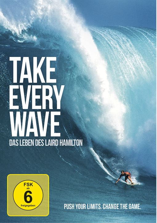 Take Every Wave: The Life of Laird Hamilton : Kinoposter