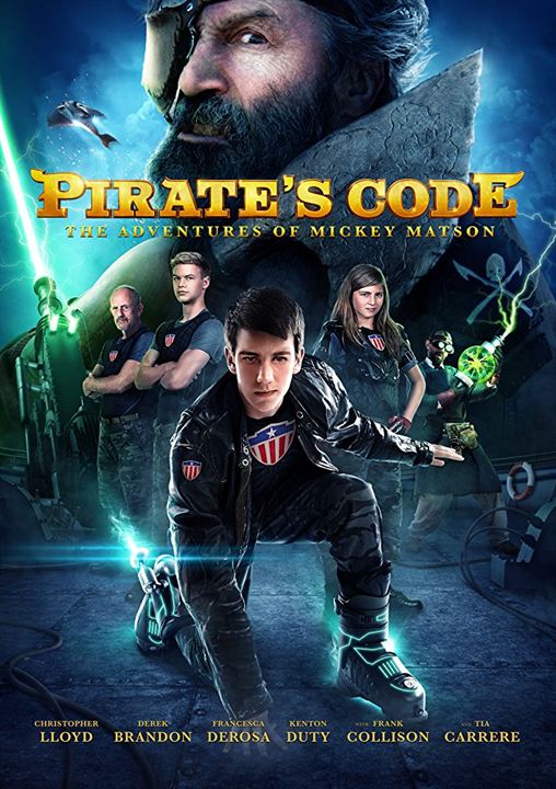 Pirate's Code: The Adventures of Mickey Matson : Kinoposter