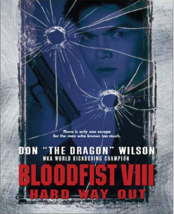 Trained to Kill - Bloodfist VIII : Kinoposter