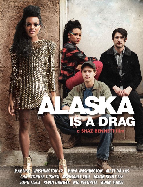 Alaska is a Drag : Kinoposter