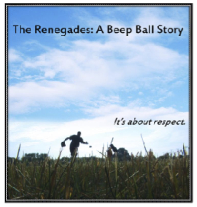 The Renegades: A Beep Ball Story : Kinoposter