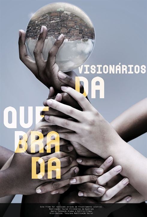 Visionários da Quebrada : Kinoposter