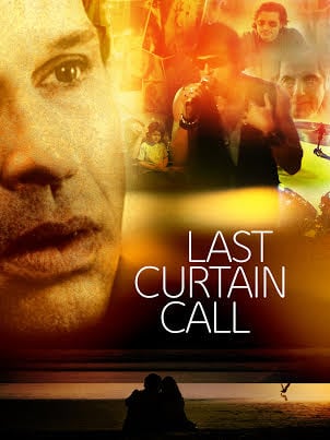 Last Curtain Call : Kinoposter