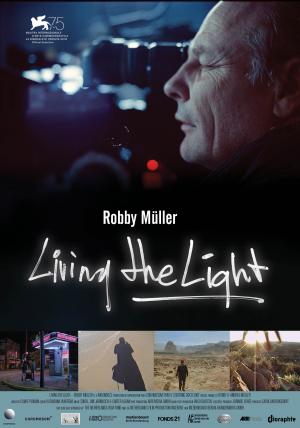 Living the Light - Robby Müller : Kinoposter