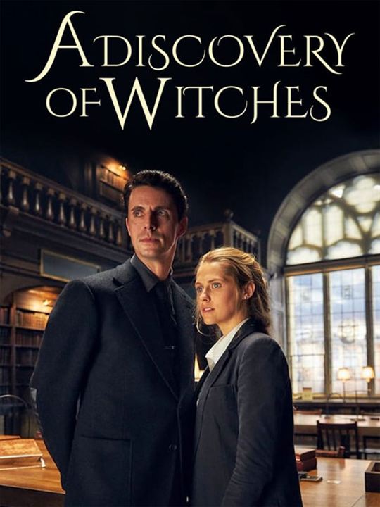 A Discovery of Witches : Kinoposter