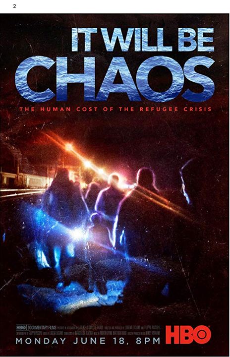 It Will be Chaos : Kinoposter